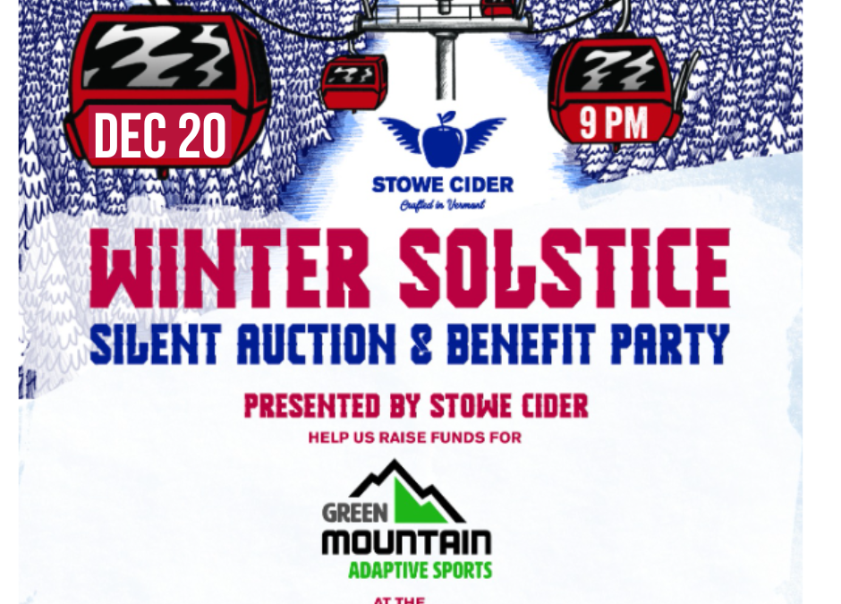 Stowe Cider Winter Solstice Party at the Matterhorn Benefits GMAS